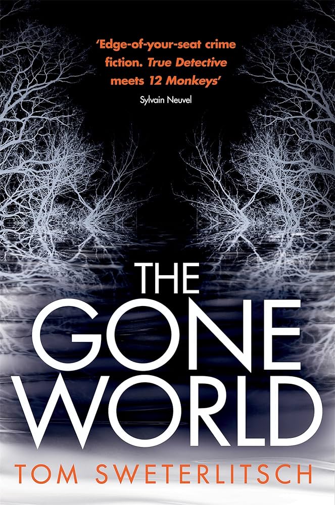 The Gone World
